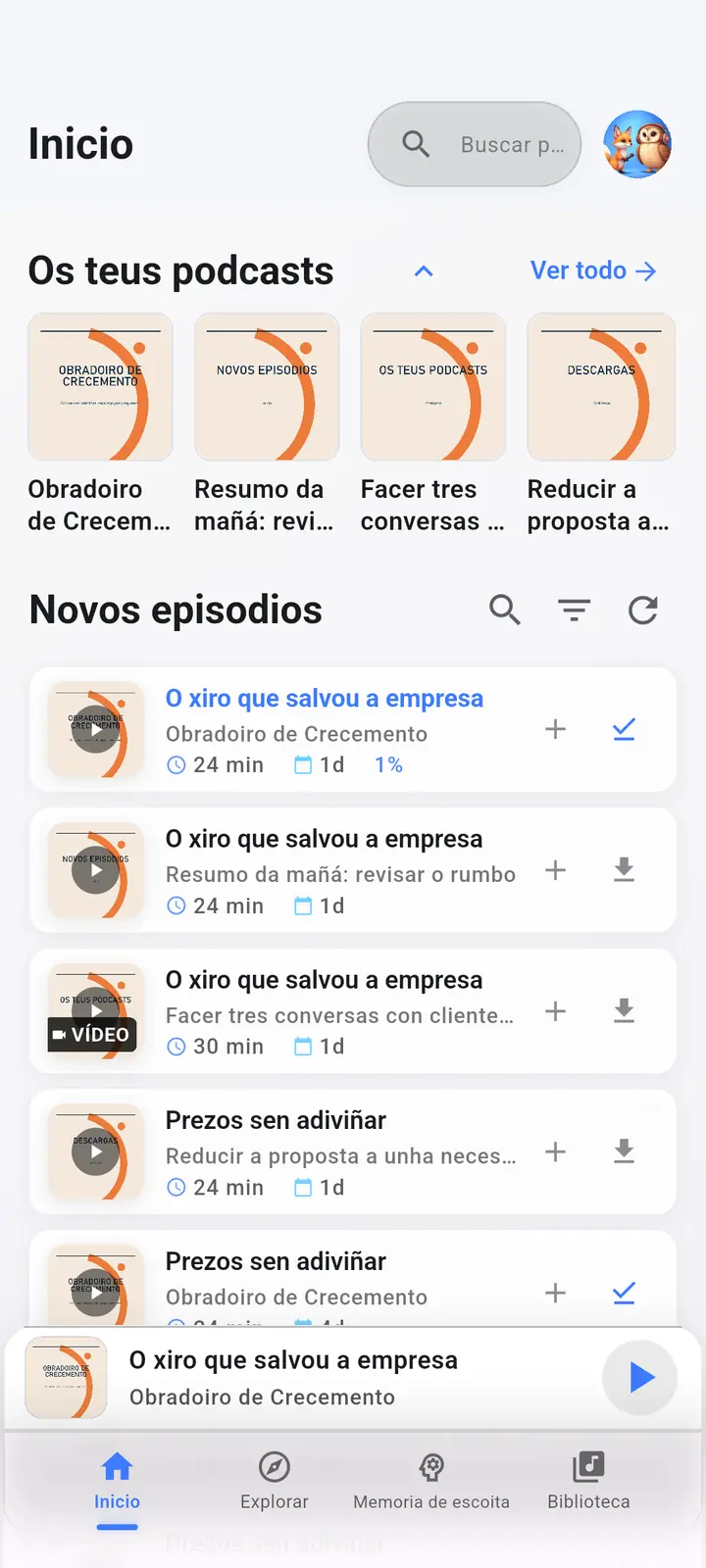 A pantalla de inicio — The Podcast App, en execución neste idioma.