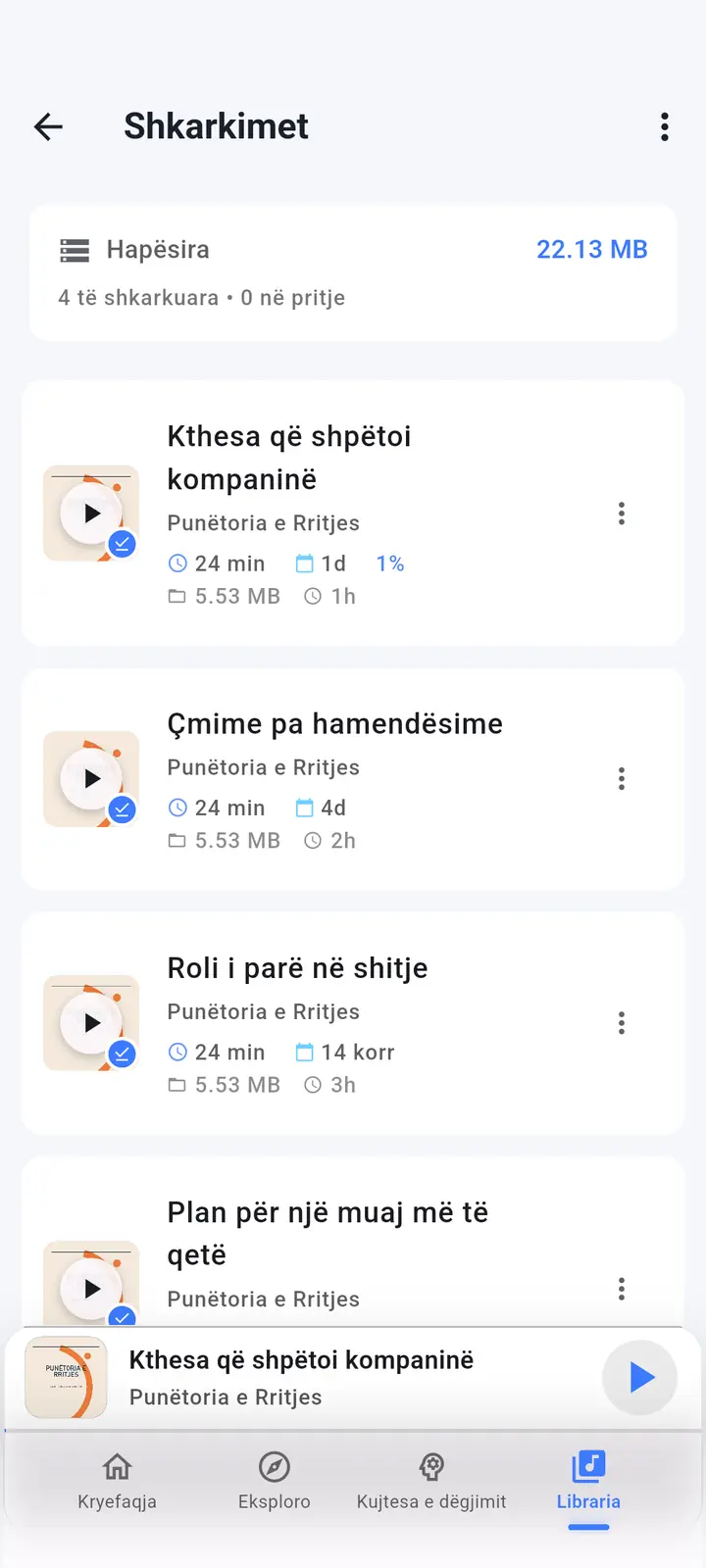 Shkarkimet — The Podcast App, që funksionon në këtë gjuhë.