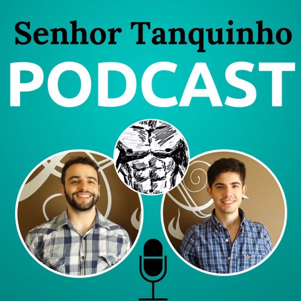 Senhor Tanquinho Podcast cover art
