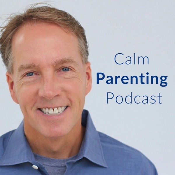 Calm Parenting Podcast cover art