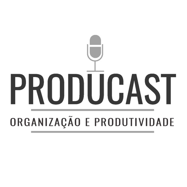Producast - Organização e Produtividade cover art