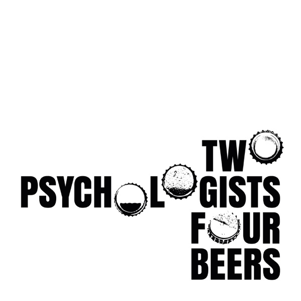 Two Psychologists Four Beers cover art