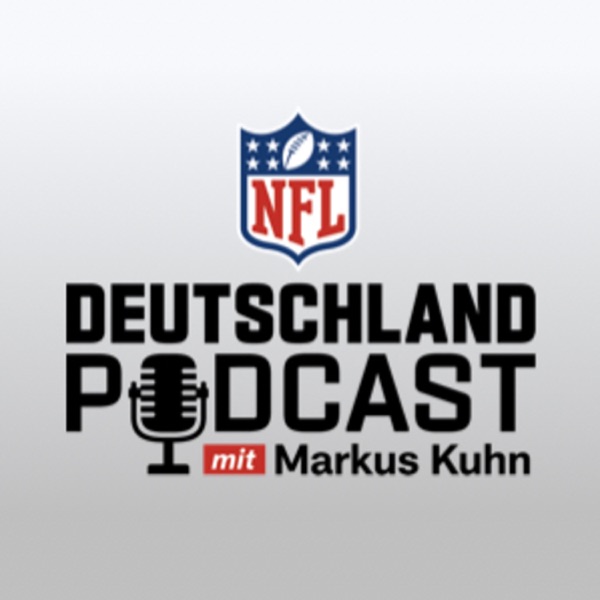 NFL Deutschland Podcast mit Markus Kuhn cover art