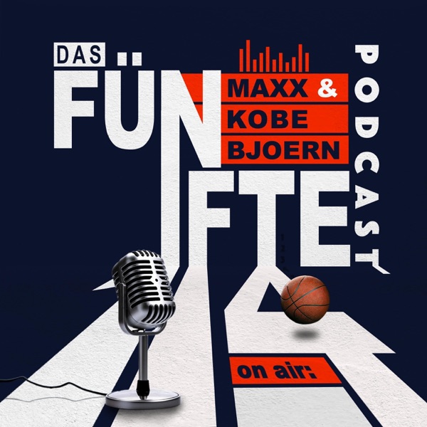 Das 5. Viertel - NBA mit KobeBjoern & Maxx cover art