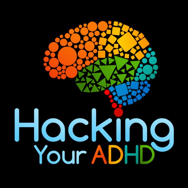 Hacking Your ADHD cover art