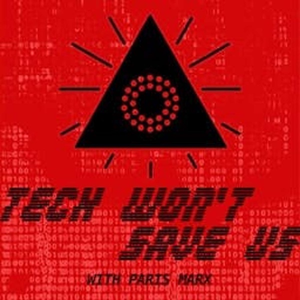 Tech Won't Save Us cover art