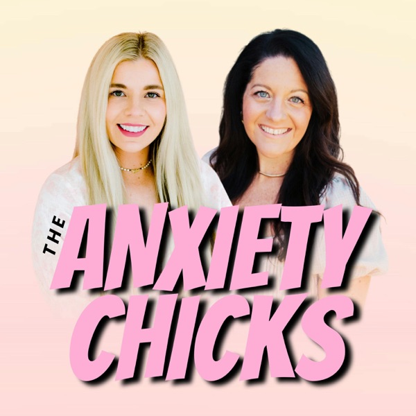 The Anxiety Chicks cover art