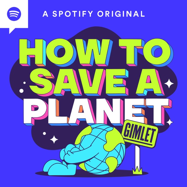 How to Save a Planet cover art