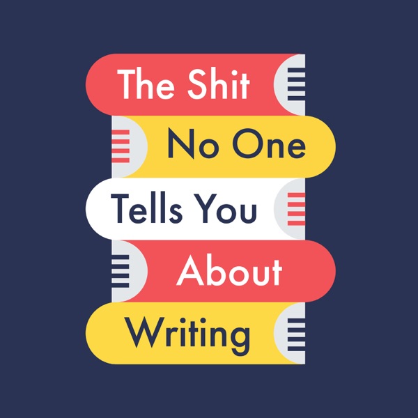 The Shit No One Tells You About Writing cover art