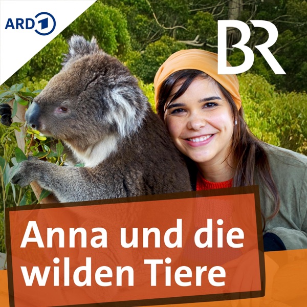 Anna und die wilden Tiere - der Podcast cover art