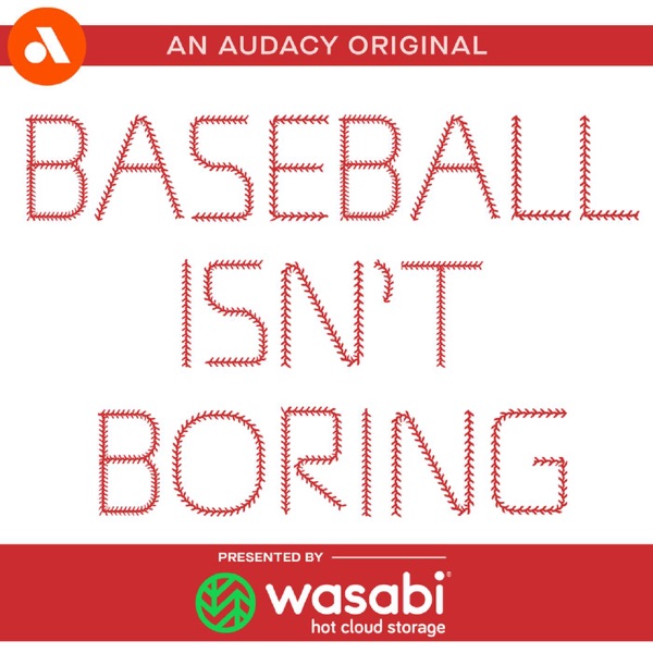 Baseball Isn't Boring cover art