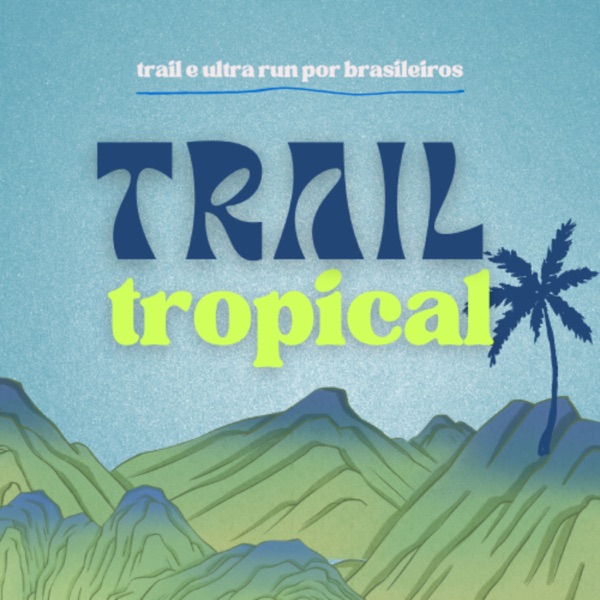 Trail Tropical cover art