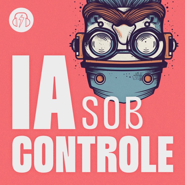 IA Sob Controle - Inteligência Artificial cover art