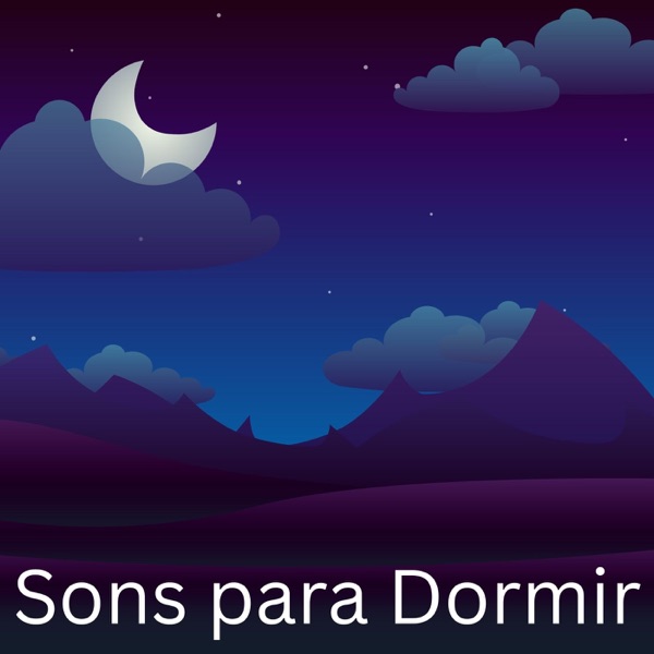 Sons para Dormir e Relaxar cover art