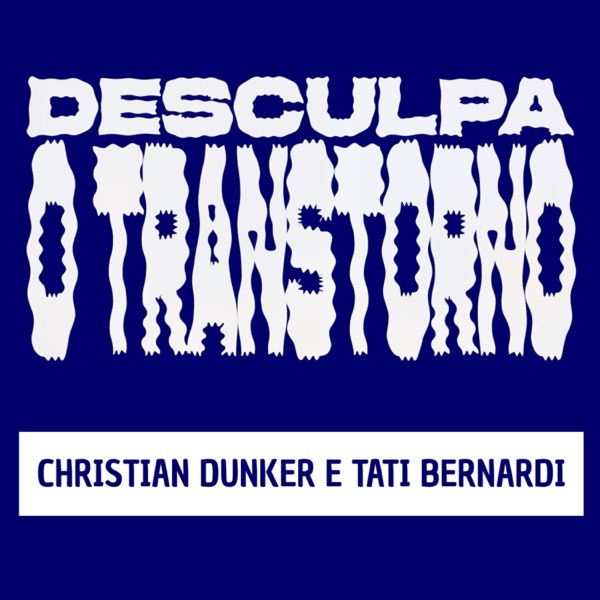 Desculpa o Transtorno cover art
