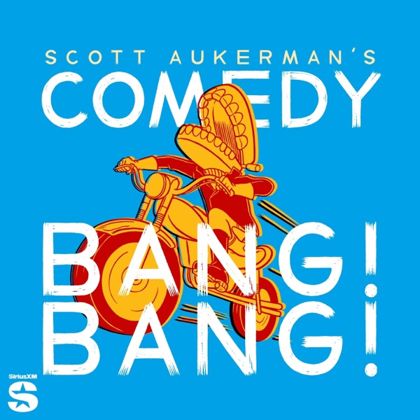 Comedy Bang Bang: The Podcast cover art