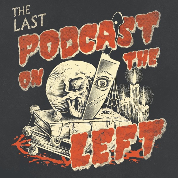 Last Podcast on the Left cover art