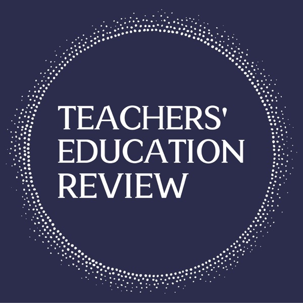 Teachers' Education Review cover art