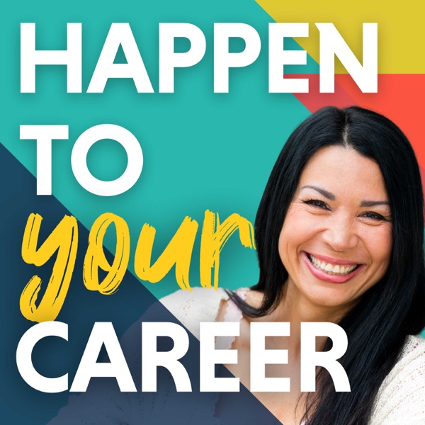 Happen to Your Career cover art