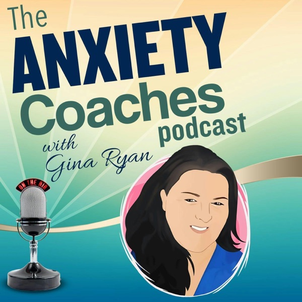 The Anxiety Coaches Podcast cover art