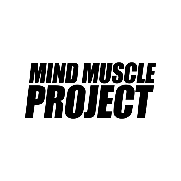 The Mind Muscle Project cover art